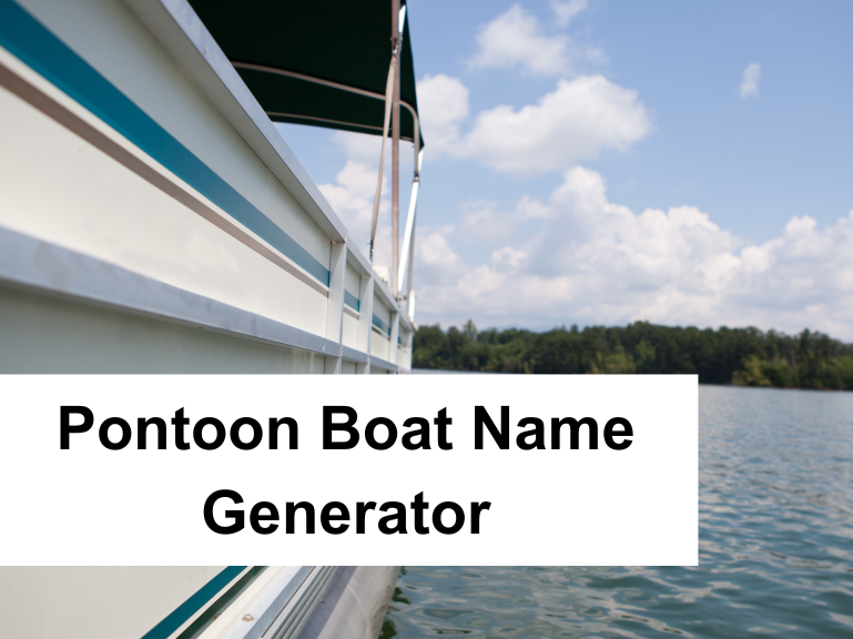 Random Pontoon Boat Name Generator Tool Captain s Choice In Names